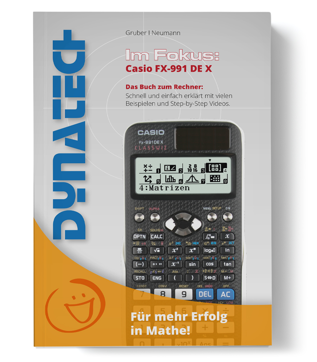 Im Fokus II: Casio FX-991 DE X Das Buch zum Rechner - Ausführliche Beispiele, Aufgaben, inkl. CD