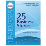 Merriam-Webster's 25 Business Stories A Practical Guide for English Learners (Paperback)