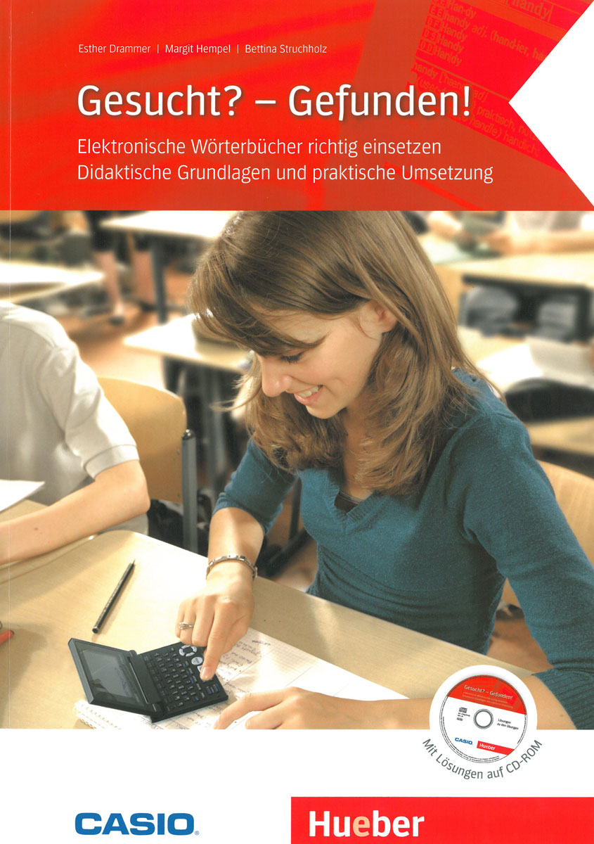 Gesucht? - Gefunden! Elektronische Wörterbücher richtig einsetzen, Grundlagen & praktische Umsetzung